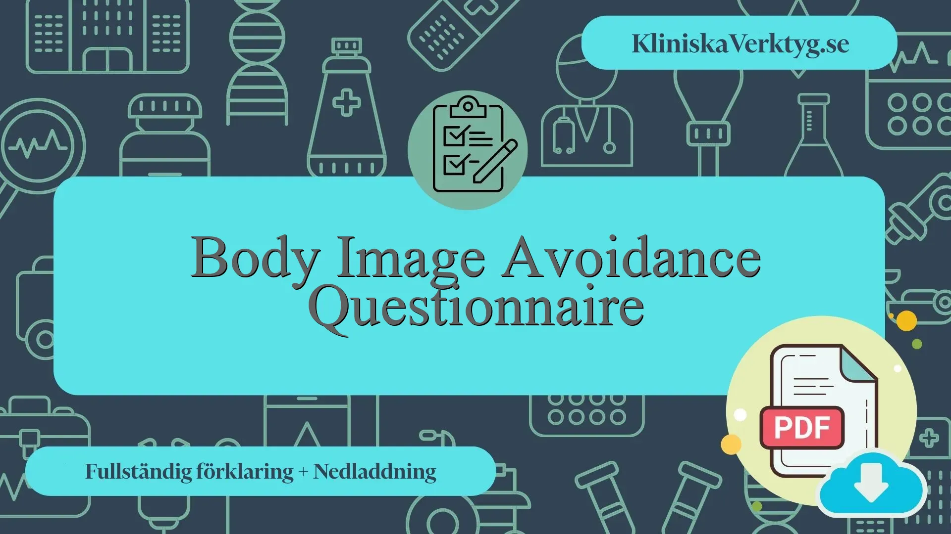 Body Image Avoidance Questionnaire Fullständig förklaring + PDF ...