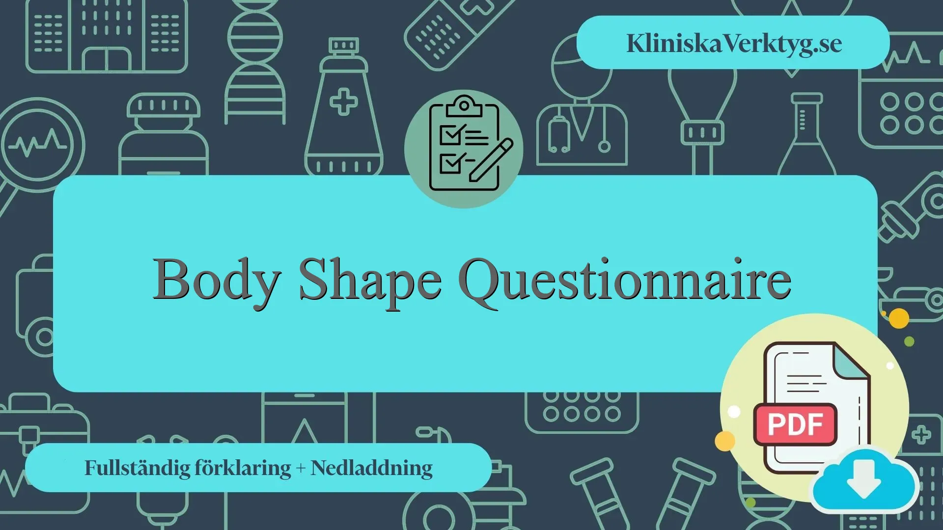 Body Shape Questionnaire (Kroppsformsenkäten) Fullständig förklaring ...